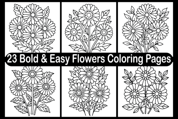 23 Bold Easy Flowers Coloring Pages: A Graphics Gem