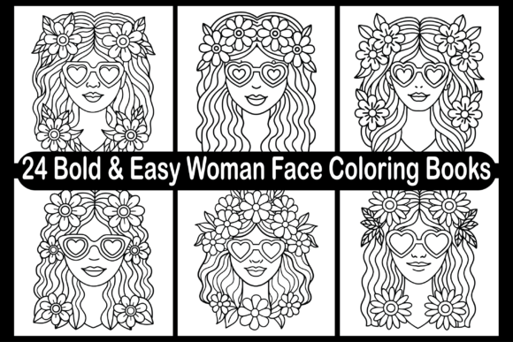 24 Bold Easy Woman Face Coloring Books