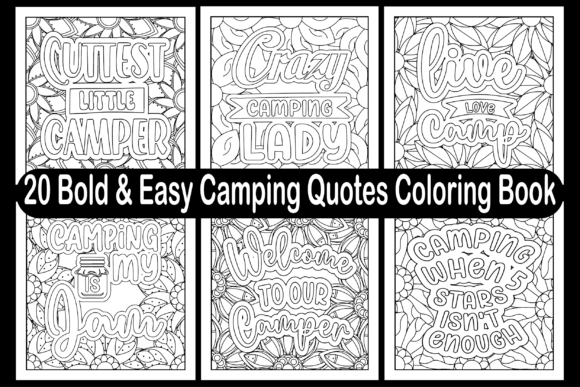 A Brand Designer’s Take on the Camping Quotes Coloring Graphics