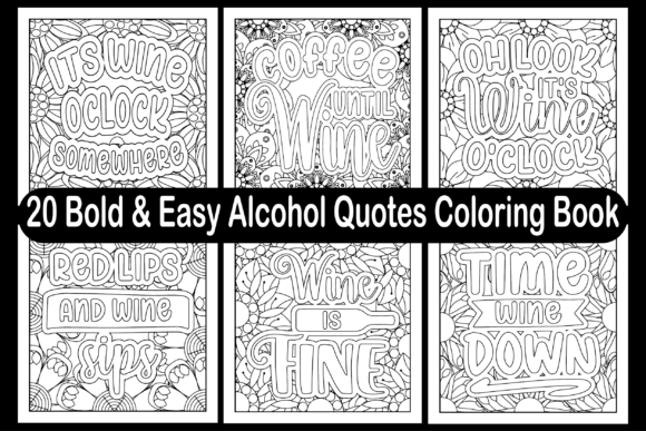 Bold Easy Alcohol Quotes Coloring Pages as Graphic Assets